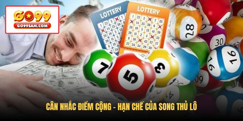 can-nhac-diem-cong-han-che-cua-song-thu-lo